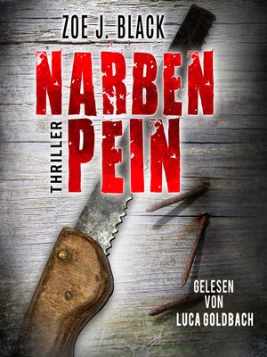 cover image of NARBENPEIN--Künzel & Lobenstein-Thriller, Band 13 (ungekürzt)